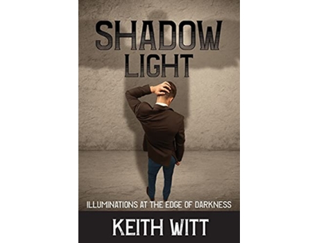Livro Shadow Light de Keith Witt (Inglês)