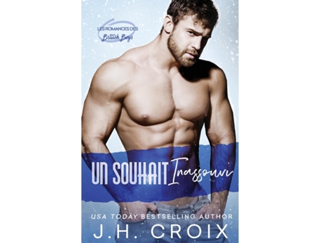 Livro Un Souhait Inassouvi de JH Croix (Inglês)