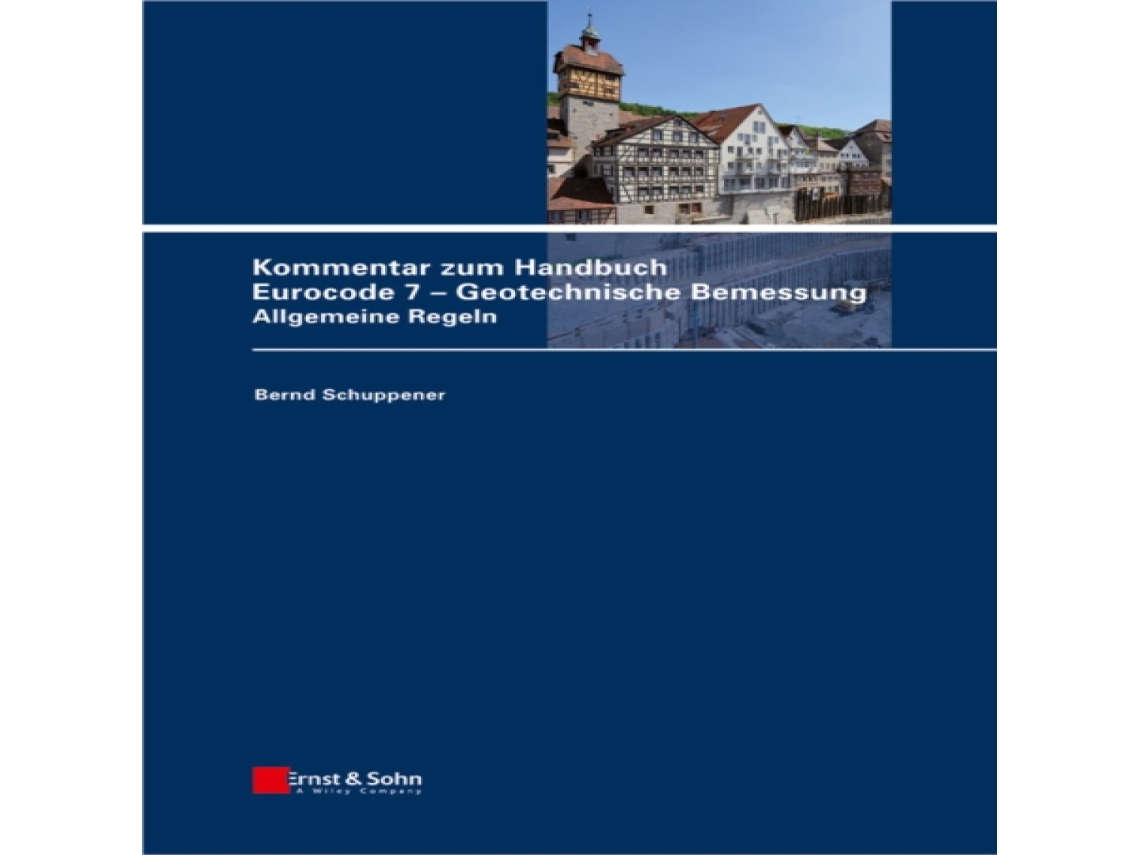 Livro Kommentar zum Handbuch Eurocode 7 - Geotechnische Bemessung de Anton Wei&Szlig e Enbach (Alemão)