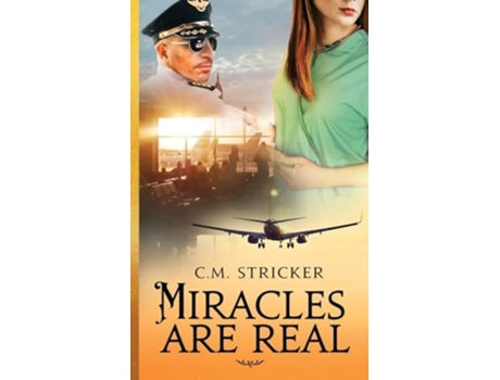 Livro Miracles Are Real De C M Stricker (inglês)