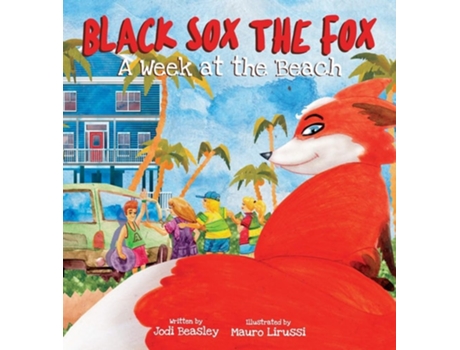 Livro Black Sox The Fox A Week At The Beach De Jodi Beasley (inglês - Capa Dura)