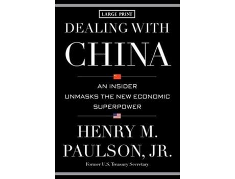 Livro Dealing with China de Henry M Paulson (Inglês - Capa Dura)