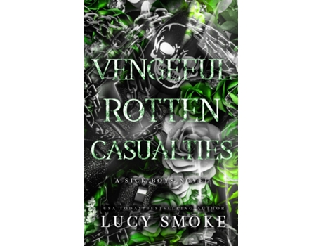 Livro Vengeful Rotten Casualties de Lucy Smoke (Inglês)