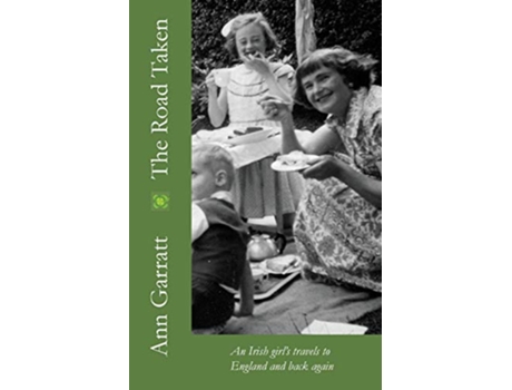 Livro The Road Taken de Garratt Ann (Inglês)