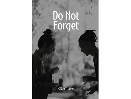 Livro Do Not Forget de Ollie Trotter (Inglês)
