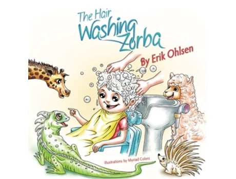 Livro The Hair Washing Zorba Storyscapes Book de Erik Ohlsen (Inglês)