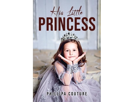 Livro His Little Princess De Phillipa Couture (inglês)
