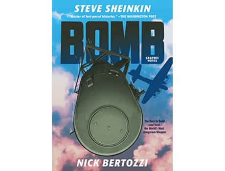 Livro Bomb de Steve Sheinkin (Inglês - Capa Dura)