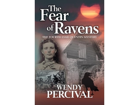 Livro The Fear Of Ravens De Wendy Percival (inglês)