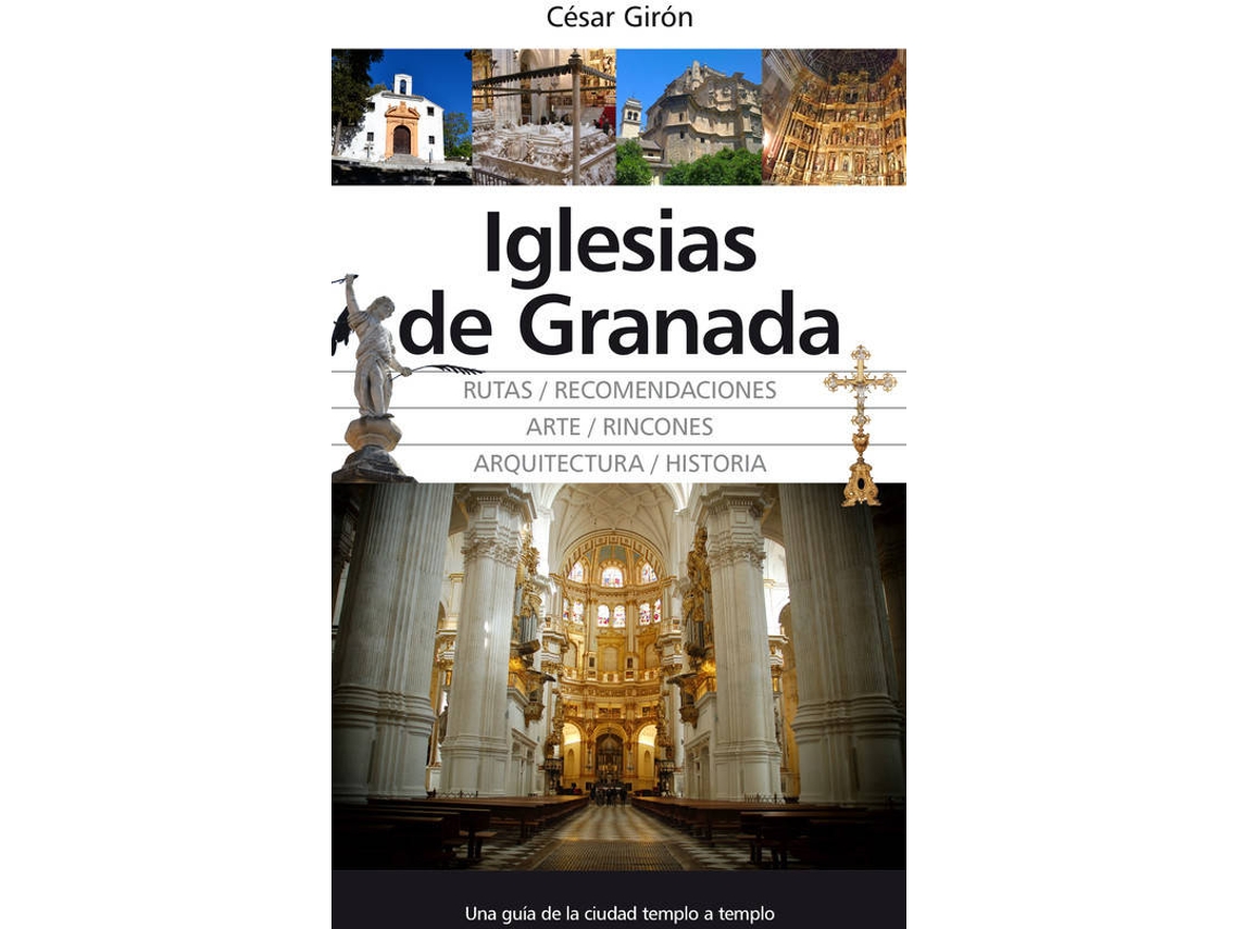 Livro Iglesias de Granada de César Girón López (Espanhol)