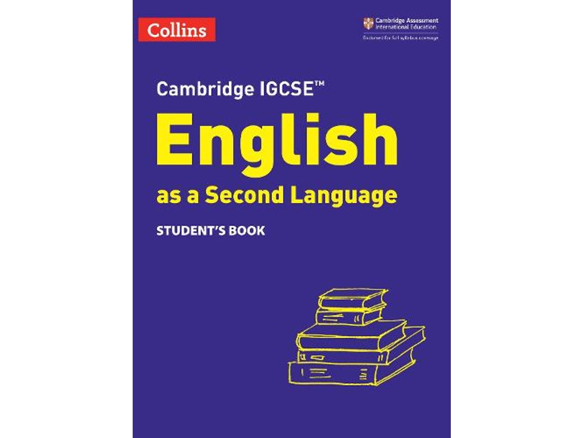 Livro Cambridge IGCSE English as a Second Language Students Book de Susan Anstey, Alison Burch et al. (Inglês)