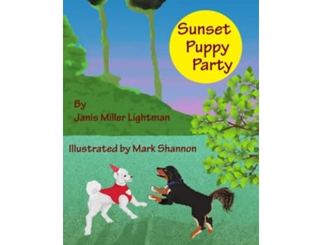 Livro Sunset Puppy Party de Janis Miller Lightman (Inglês)