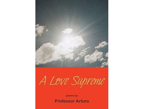 Livro A Love Supreme De Professor Arturo (inglês)