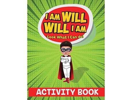 Livro I Am Will Will I Am Look What I Can Do Activity Book de Davonne Conley (Inglês)