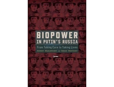 Livro Biopower in Putin’s Russia de Andrey Makarychev e Sergei Medvedev (Inglês - Capa Dura)