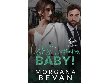 Livro Lights, Camera, Baby! An Accidental Pregnancy Hollywood Romance de Morgana Bevan (Inglês)