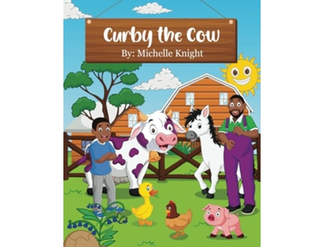 Livro Curby the Cow de Mrs Michelle M Knight (Inglês)