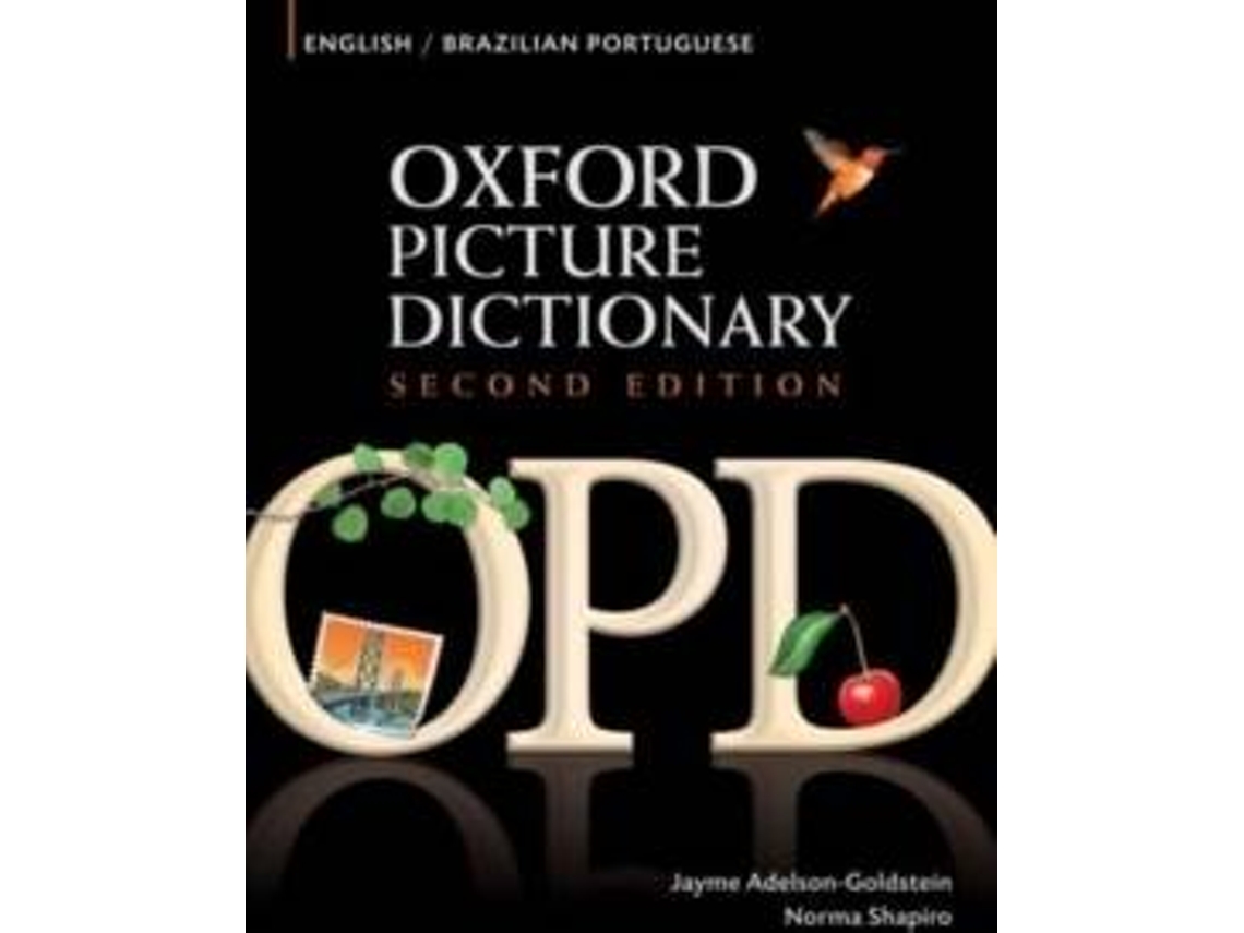 Livro Oxford Picture Dictionary Second Edition EnglishBrazilian Portuguese Edition de Jayme Adelson-Goldstein e Norma Shapiro (Inglês)