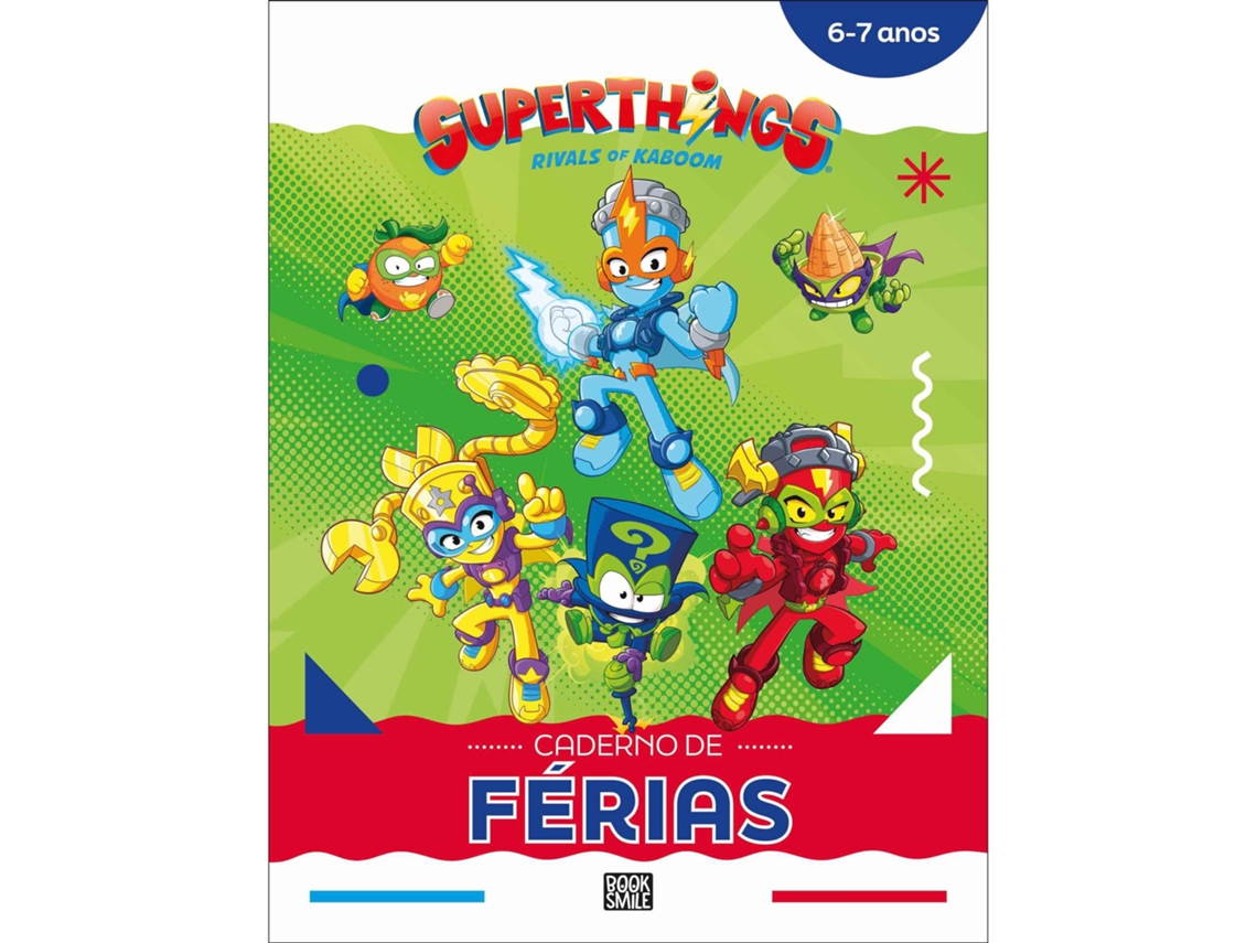 Superthings: Rivals Of Kaboom - Caderno De Férias 6-7 Anos