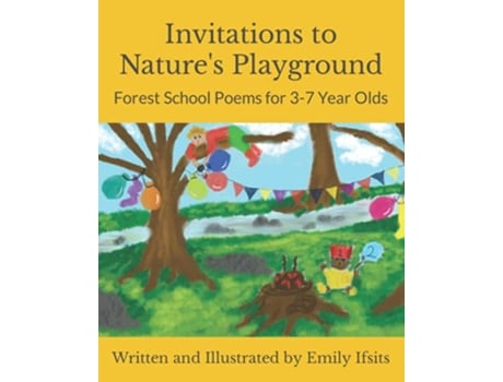 Livro Invitations to Natures Playground Forest School Poems for 37 Year Olds de Emily Ifsits (Inglês)