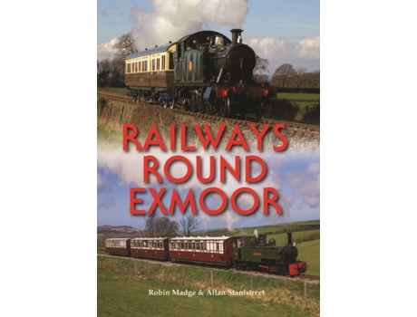 Livro Railways Round Exmoor de Robin Madge (Inglês)