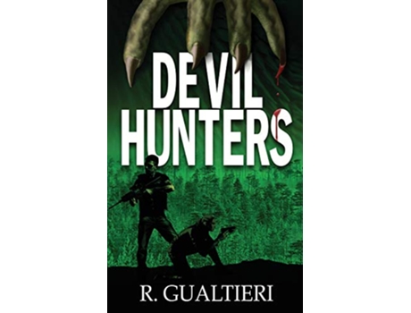 Livro Devil Hunters 2 Tales of the Crypto Hunter de Rick Gualtieri (Inglês)