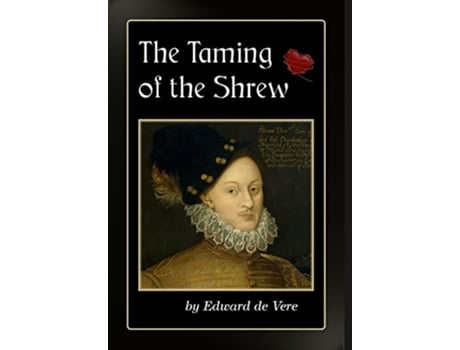 Livro The Taming of the Shrew de Edward de Vere (Inglês - Capa Dura)