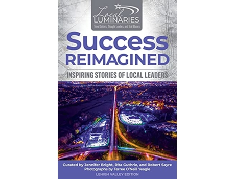 Livro Success Reimagined de Jennifer Bright, Rita Guthrie et al. (Inglês)