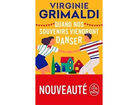 Livro Quand nos souvenirs viendront danser de Virginie Grimaldi (Francês)
