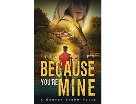 Livro Because Youre Mine de Luna Miller (Inglês)