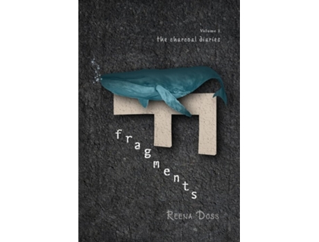 Livro Fragments de Reena Doss (Inglês)