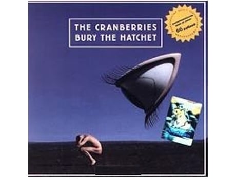 CD The Cranberries - Bury The Hatchet