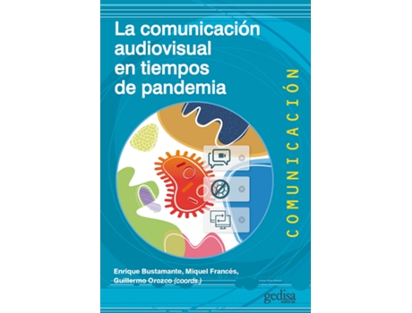 Livro La Comunicación Audiovisual En Tiempos De Pandemia de Enrique Bustamante (Espanhol)