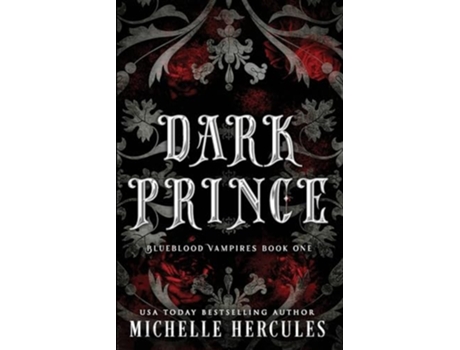 Livro Dark Prince Dark Edition de Michelle Hercules (Inglês)
