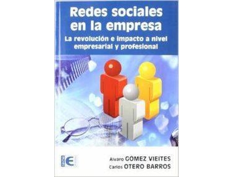 Livro Redes Sociales En La Empresa. Revolucion E Impulso de Gomez Vieites