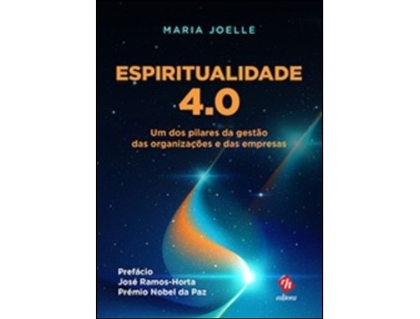 Espiritualidade 4.0 - Um dos Pilares da Gestão das Organizações e das…
