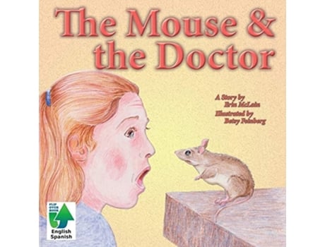 Livro The Mouse Amp The Doctor De Erin Mclain (inglês)
