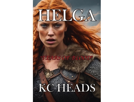 Livro Helga Tears of blood de Kevin C Heads (Inglês)