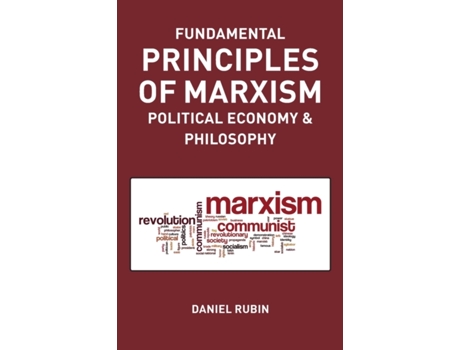 Livro fundamental prnciples of marxism de daniel rubin (inglês)