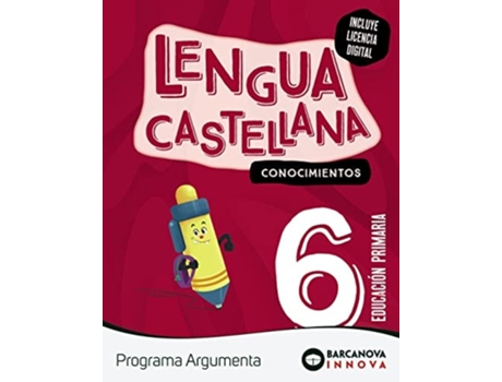 Livro Argumenta 6. Lengua Castellana. Conocimientos Da Editorial Barcanova De Nuria Murillo (espanhol)