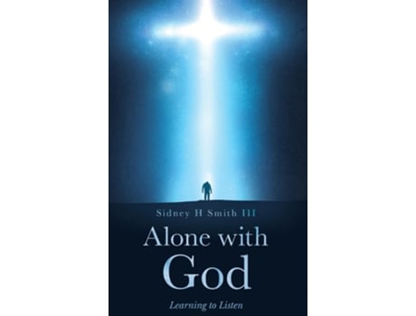 Livro Alone With God De Sidney Smith (inglês - Capa Dura)