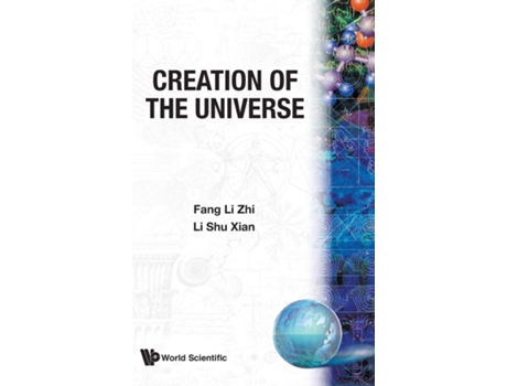 Livro Creation Of The Universe de Fang Li Zhi Fang Lizhi, Li Shu Xian et al. (Inglês - Capa Dura)