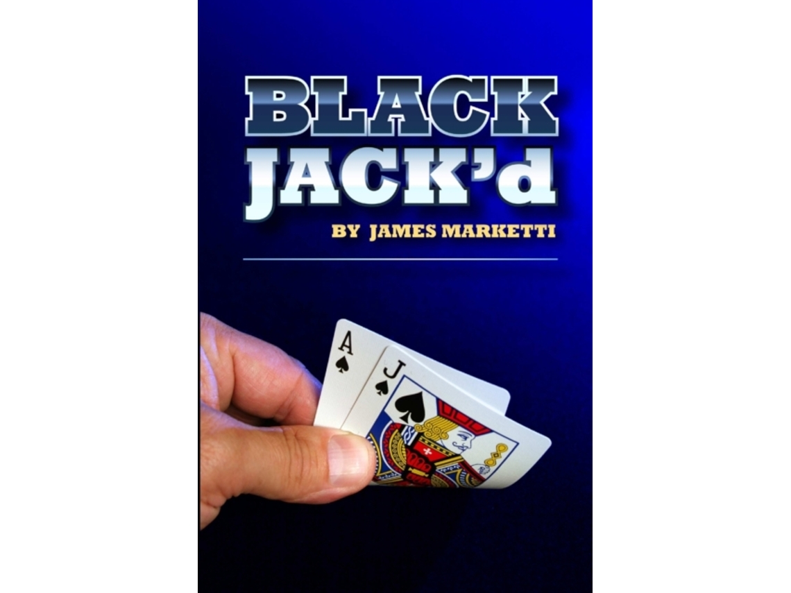 Livro BLACKJACK'd James Marketti (Inglês)