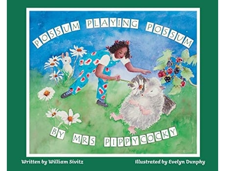 Livro Possum Playing Possum by Mrs Pippycocky de William Sivitz (Inglês)