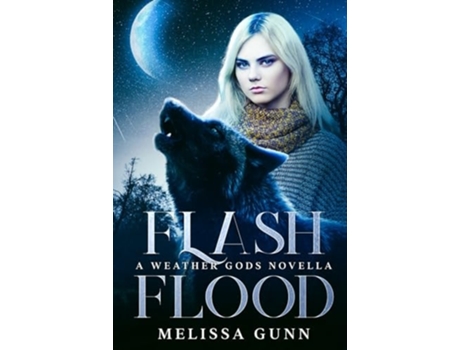 Livro Flash Flood De Melissa Gunn (inglês)