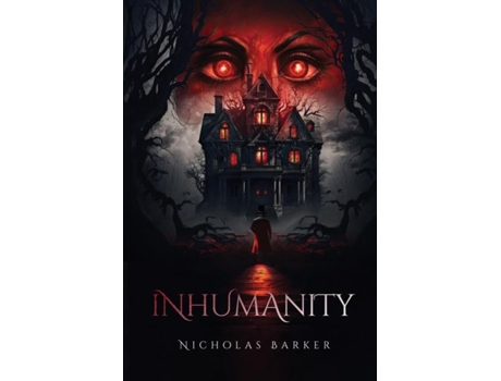 Livro Inhumanity de Nicholas Barker (Inglês)