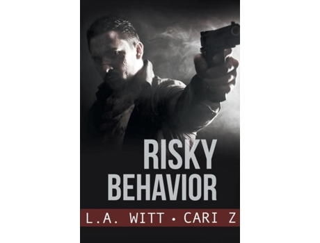 Livro Risky Behavior De La Witt (inglês)