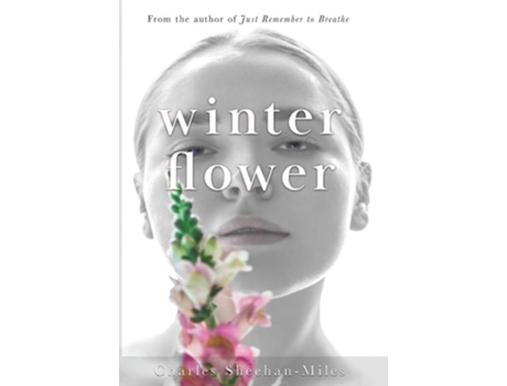 Livro Winter Flower De Charles E Sheehan-miles (inglês - Capa Dura)