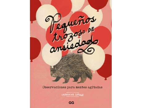 Livro Pequeños Trozos De Ansiedad de Catherine Lepage (Espanhol)
