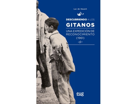 Livro Descubriendo A Los Gitanos de Luc De Heusch (Espanhol)